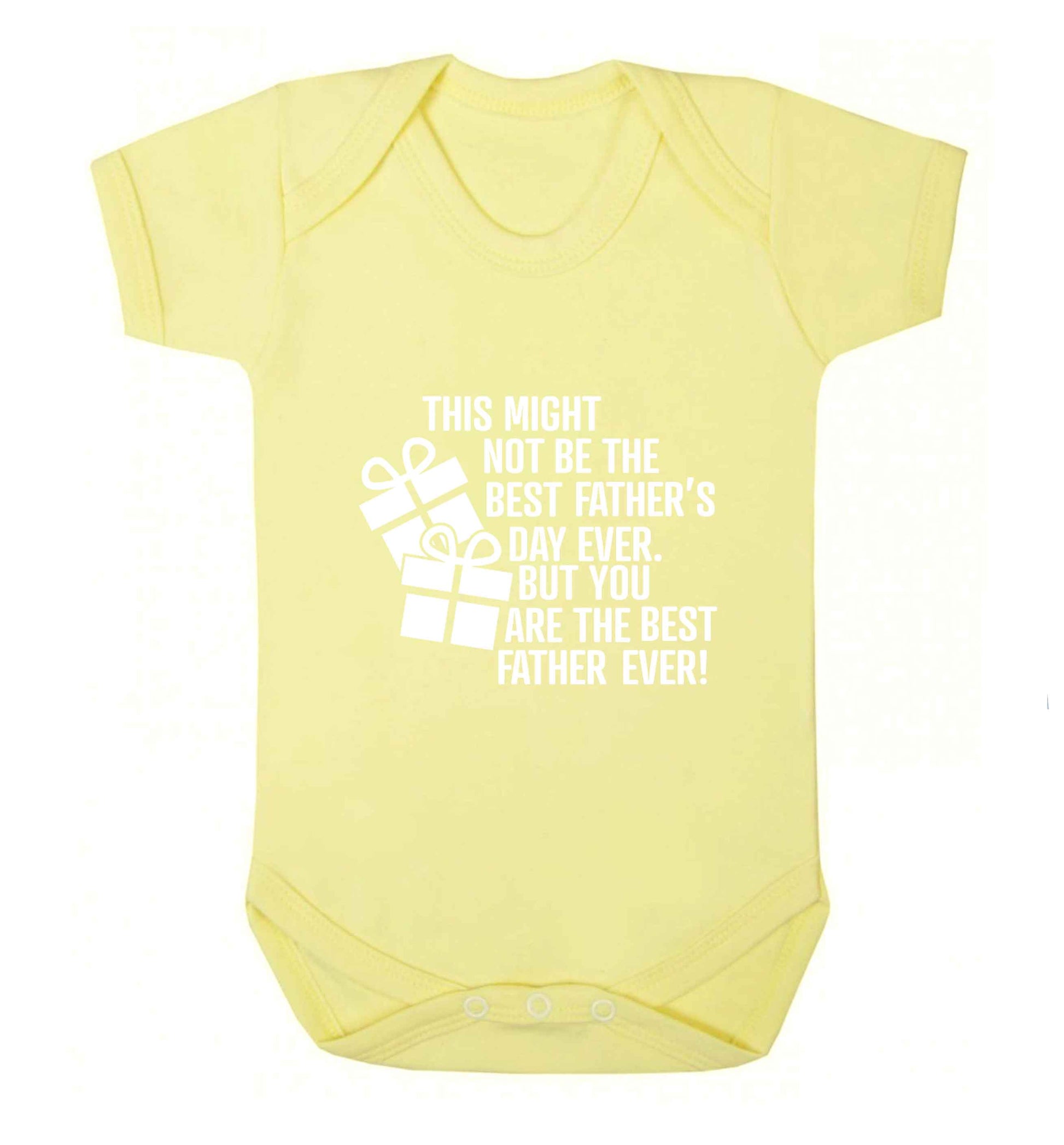 It might not be the best Father's Day ever but you are the best father ever! baby vest pale yellow 18-24 months