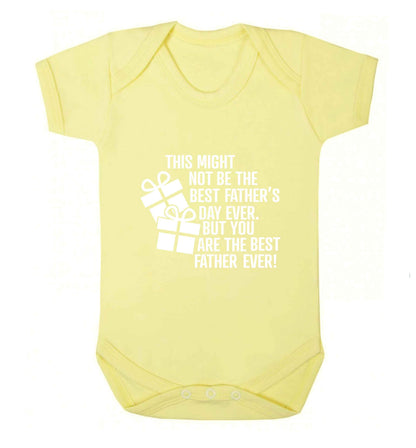 It might not be the best Father's Day ever but you are the best father ever! baby vest pale yellow 18-24 months
