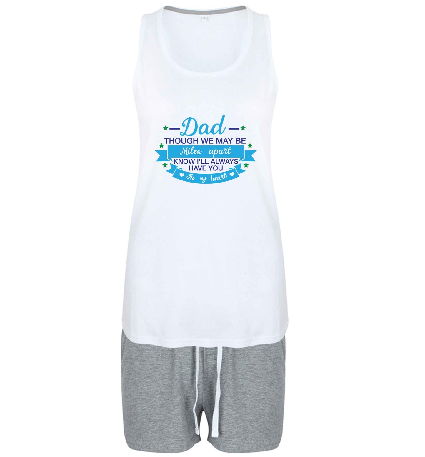 Dad though we are miles apart know I'll always have you in my heart size XL women's pyjama shorts set in pink 
