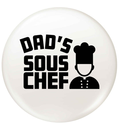 Dad's sous chef small 25mm Pin badge