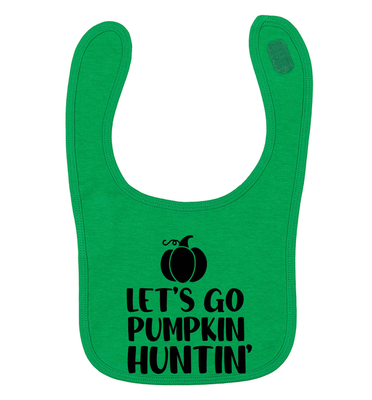 Let's go Pumpkin Huntin'green baby bib
