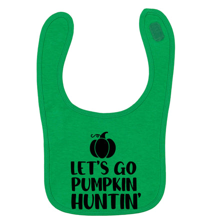 Let's go Pumpkin Huntin'green baby bib
