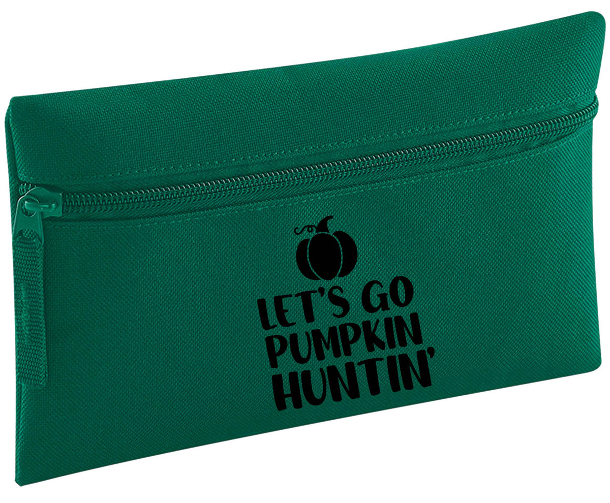 Let's go Pumpkin Huntin'| Pencil Case
