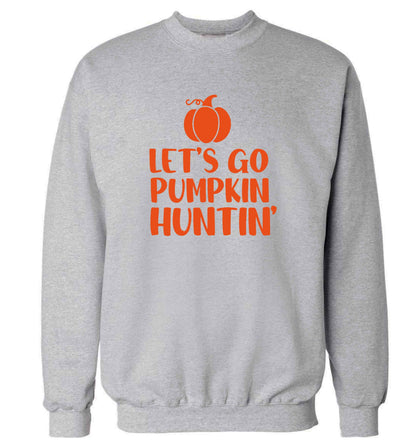 Let's go Pumpkin Huntin'adult's unisex grey sweater 2XL