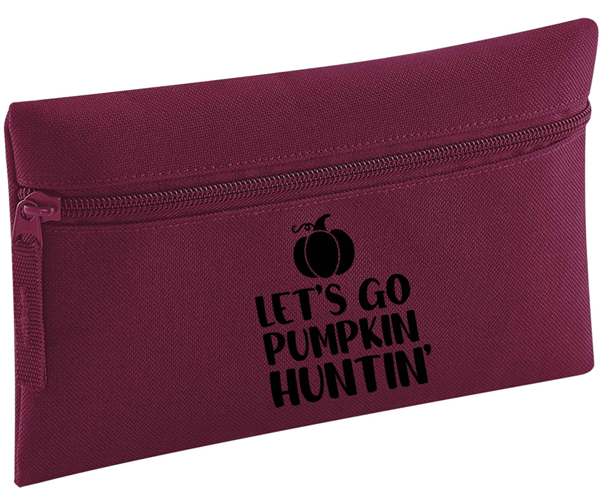 Let's go Pumpkin Huntin'| Pencil Case