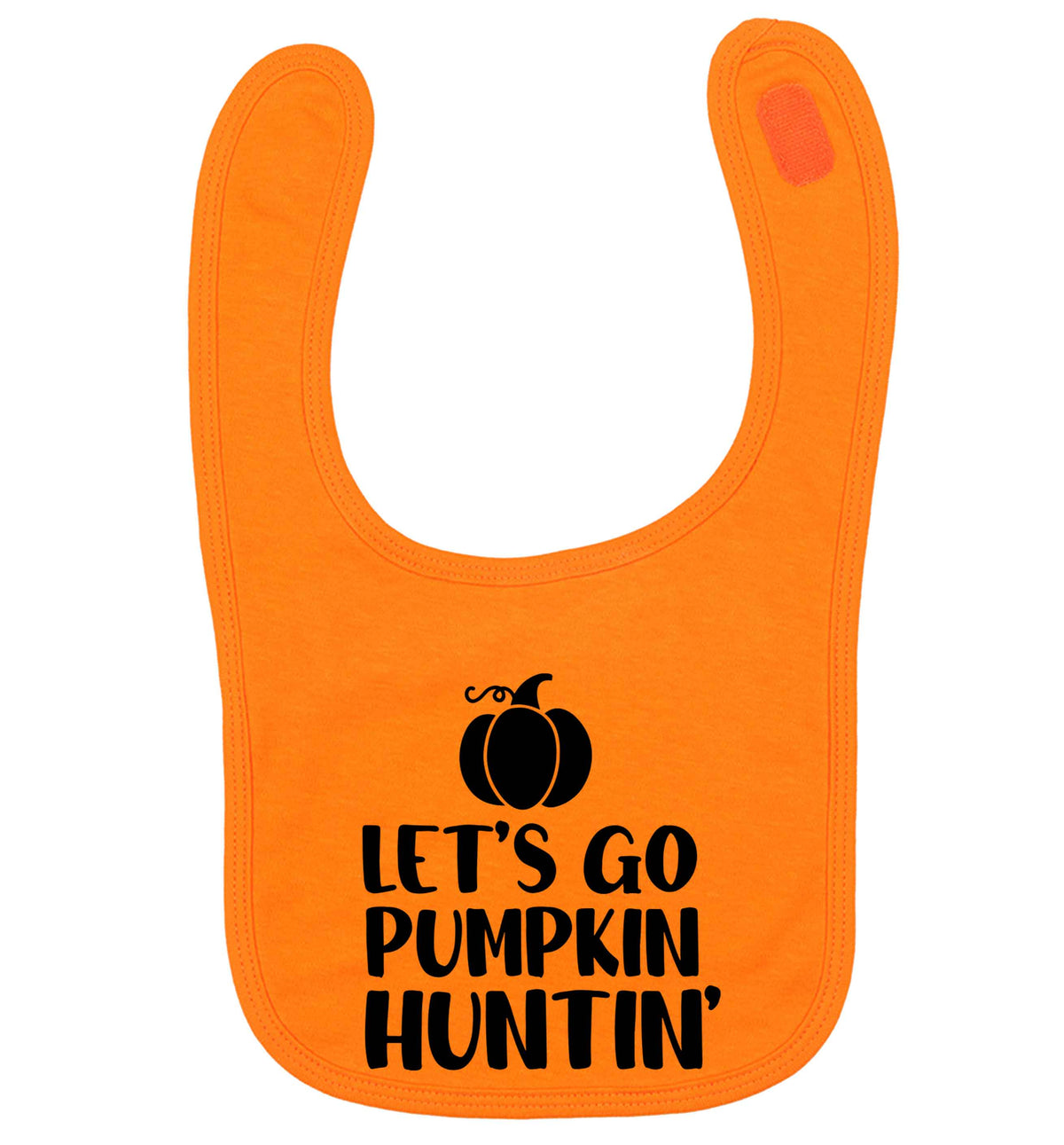 Let's go Pumpkin Huntin'orange baby bib