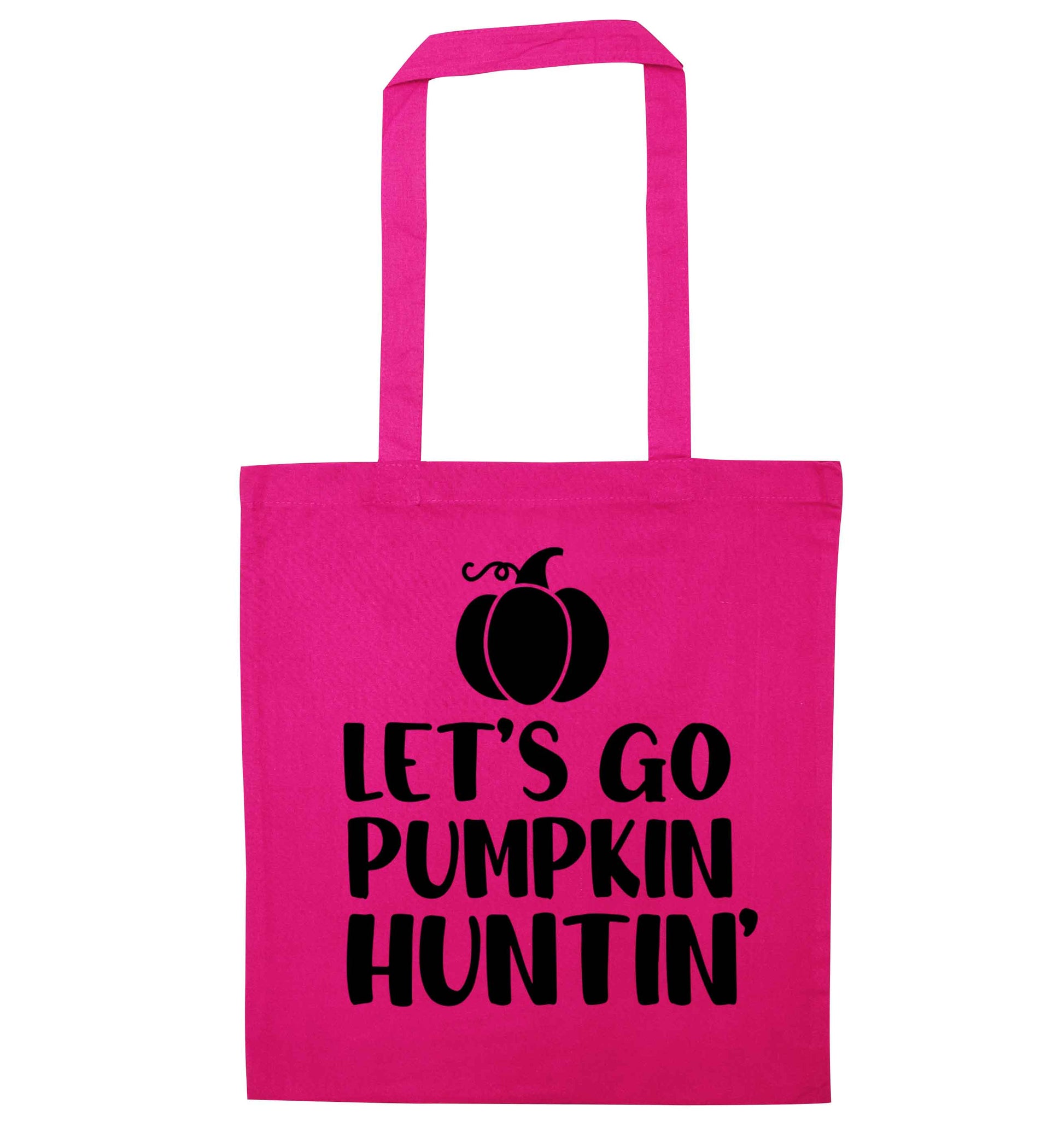 Let's go Pumpkin Huntin'pink tote bag