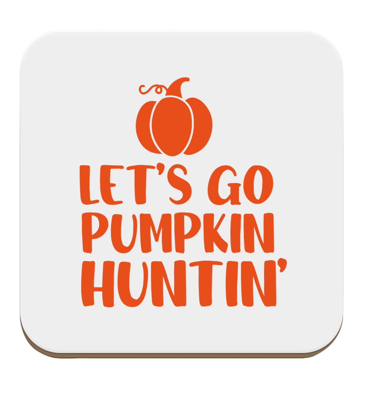 Let's go Pumpkin Huntin'set of four coasters