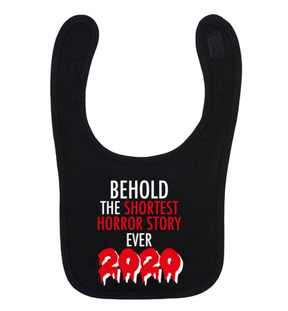 Shortest horror story ever 2020 black baby bib