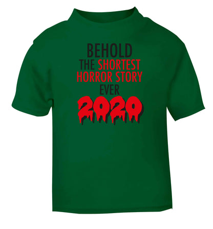 Shortest horror story ever 2020 green baby toddler Tshirt 2 Years