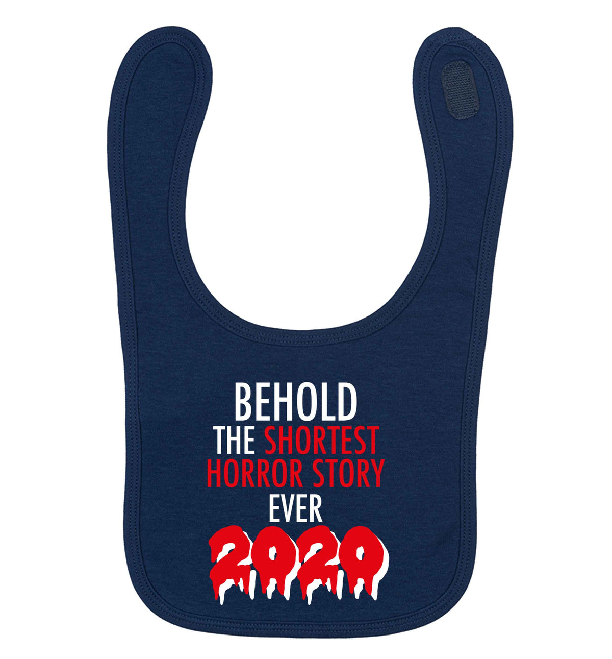 Shortest horror story ever 2020 navy baby bib