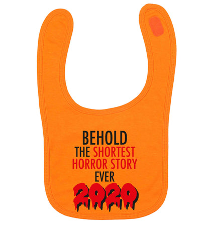 Shortest horror story ever 2020 orange baby bib