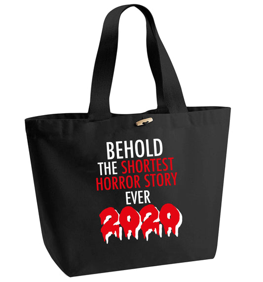 Shortest horror story ever 2020 organic cotton premium tote bag with wooden toggle in black