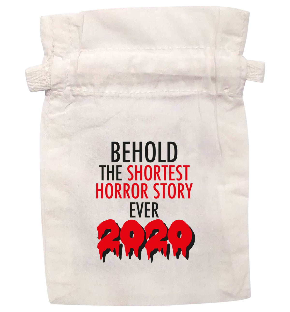 Shortest horror story ever 2020 | XS - L | Pouch / Drawstring bag / Sack | Organic Cotton | Bulk discounts available!
