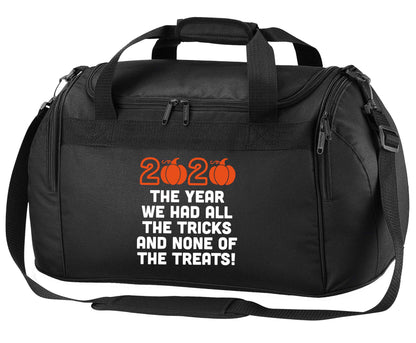 2020 The year we had all of the tricks and none of the treats black holdall / duffel bag