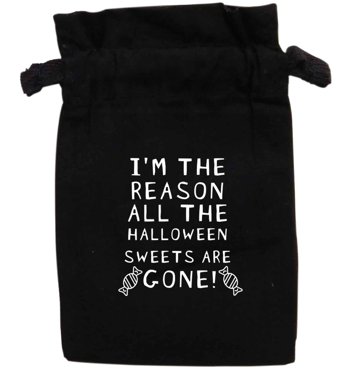 I'm the reason all of the halloween sweets are gone | XS - L | Pouch / Drawstring bag / Sack | Organic Cotton | Bulk discounts available!
