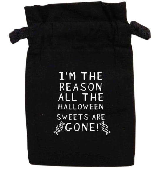 I'm the reason all of the halloween sweets are gone | XS - L | Pouch / Drawstring bag / Sack | Organic Cotton | Bulk discounts available!