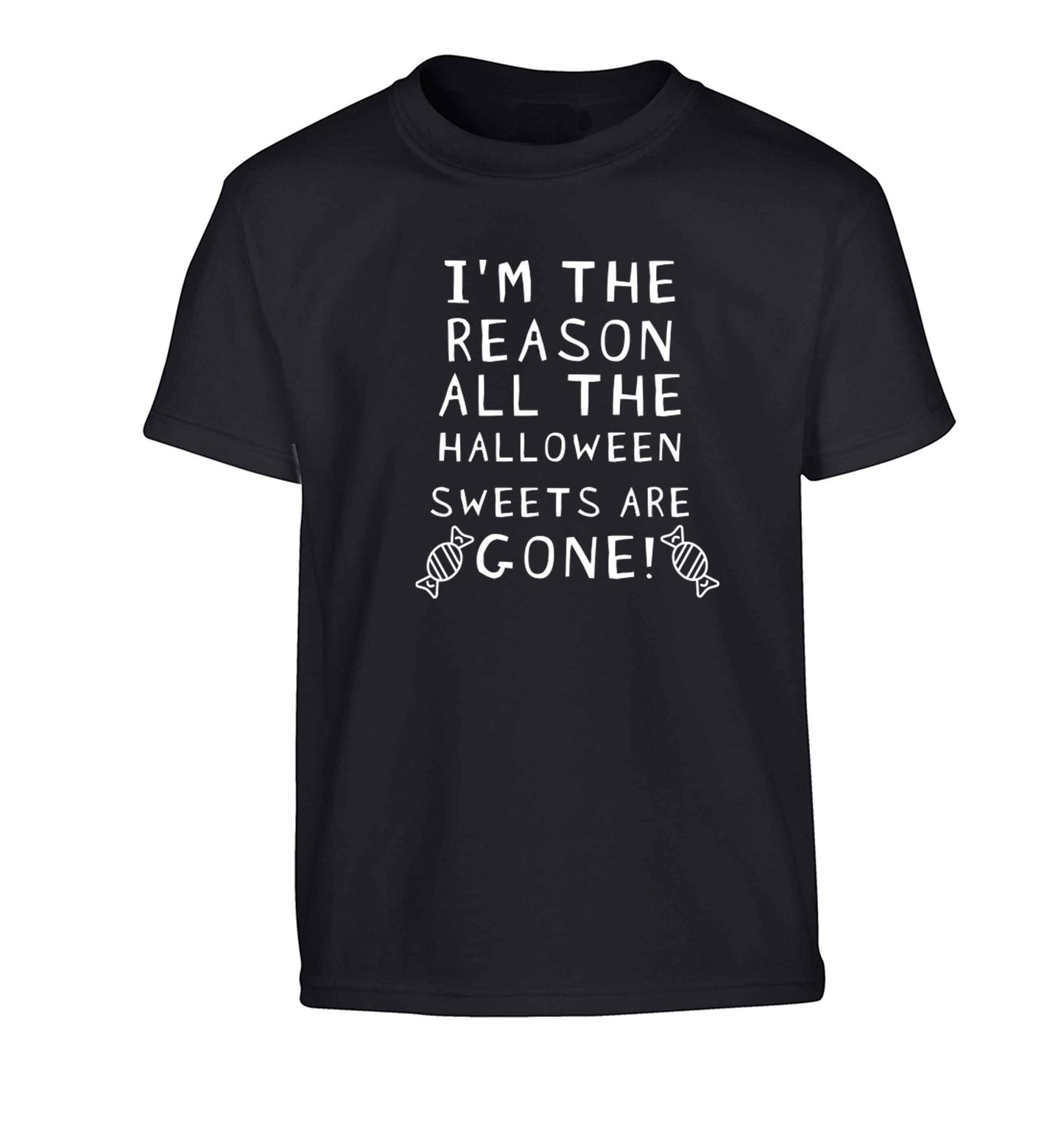 I'm the reason all of the halloween sweets are gone Children's black Tshirt 12-13 Years