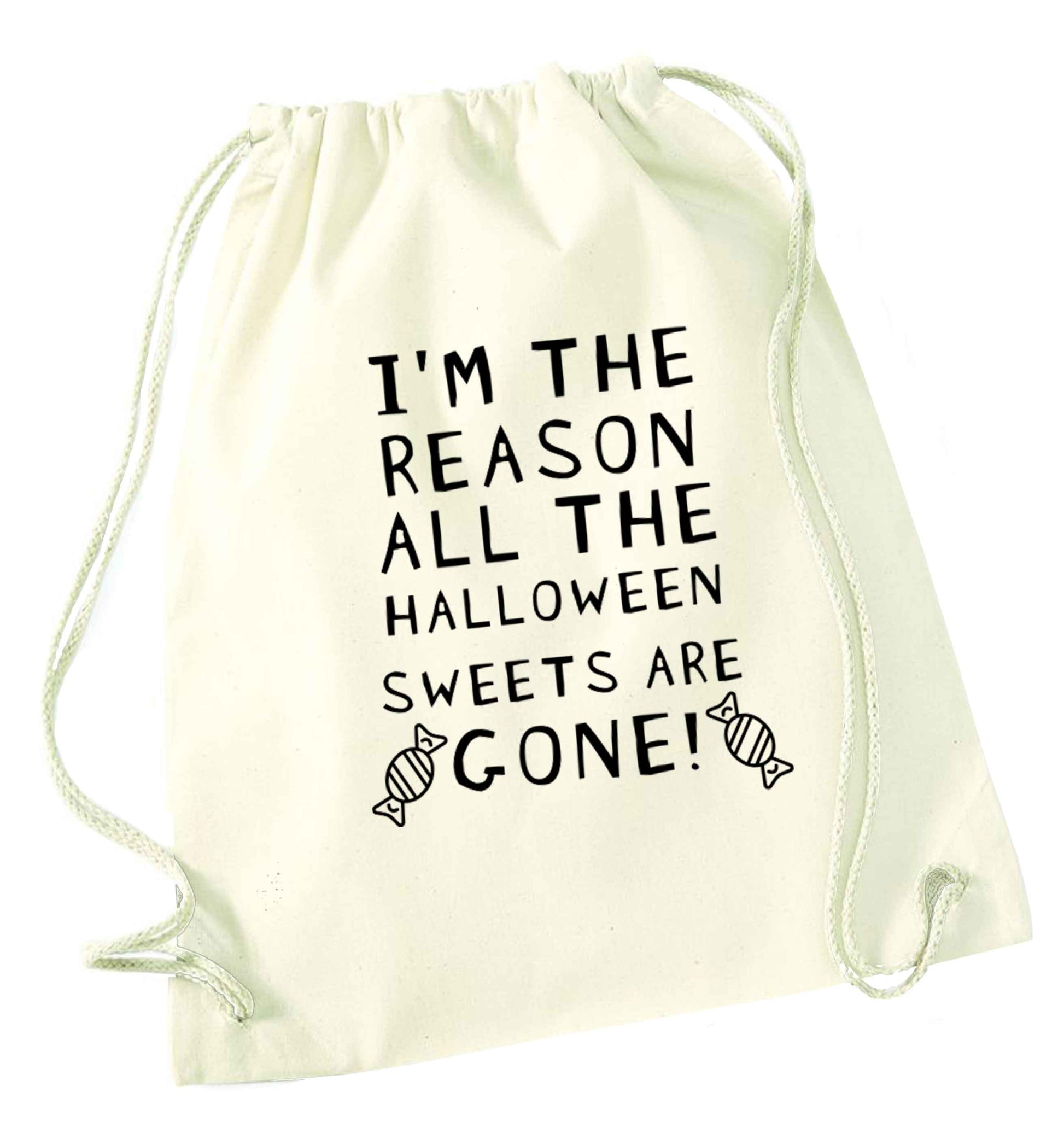 I'm the reason all of the halloween sweets are gone natural drawstring bag