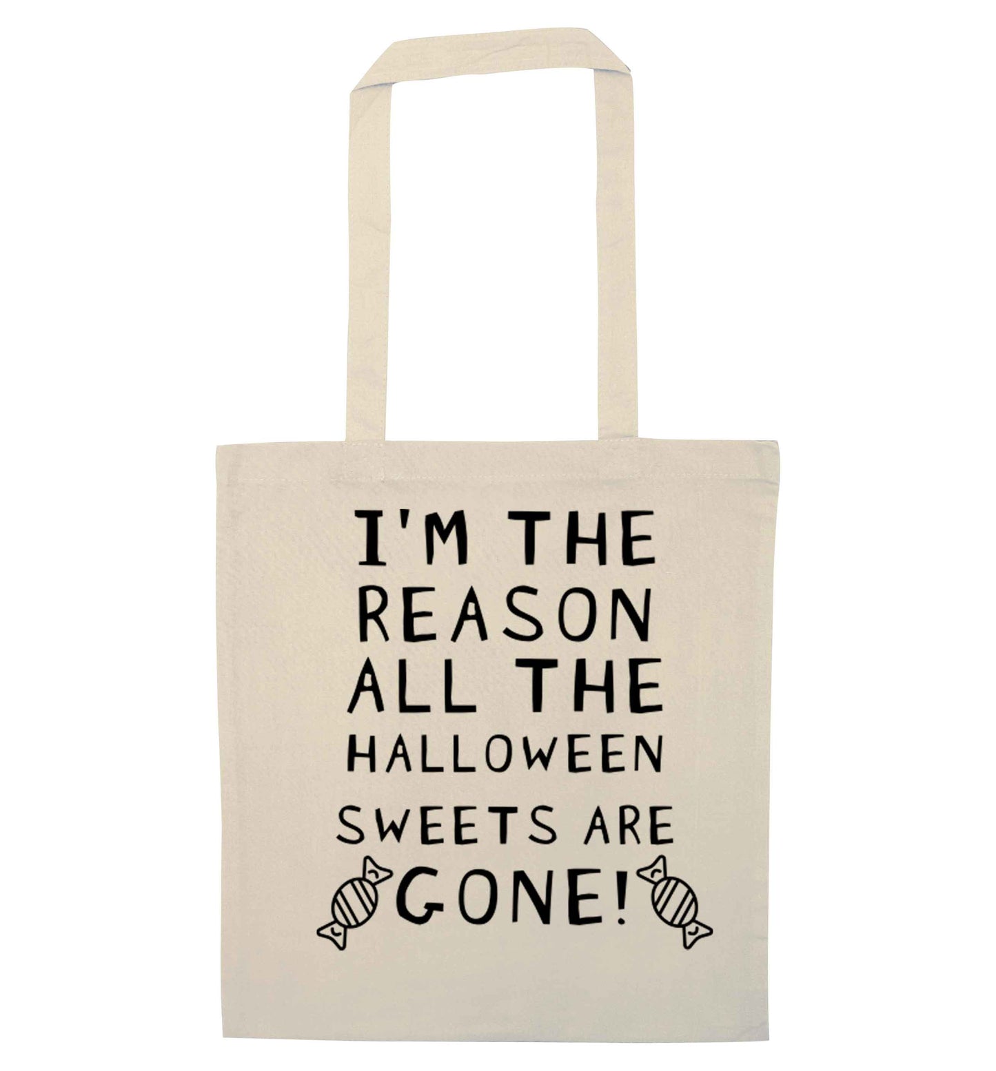 I'm the reason all of the halloween sweets are gone natural tote bag