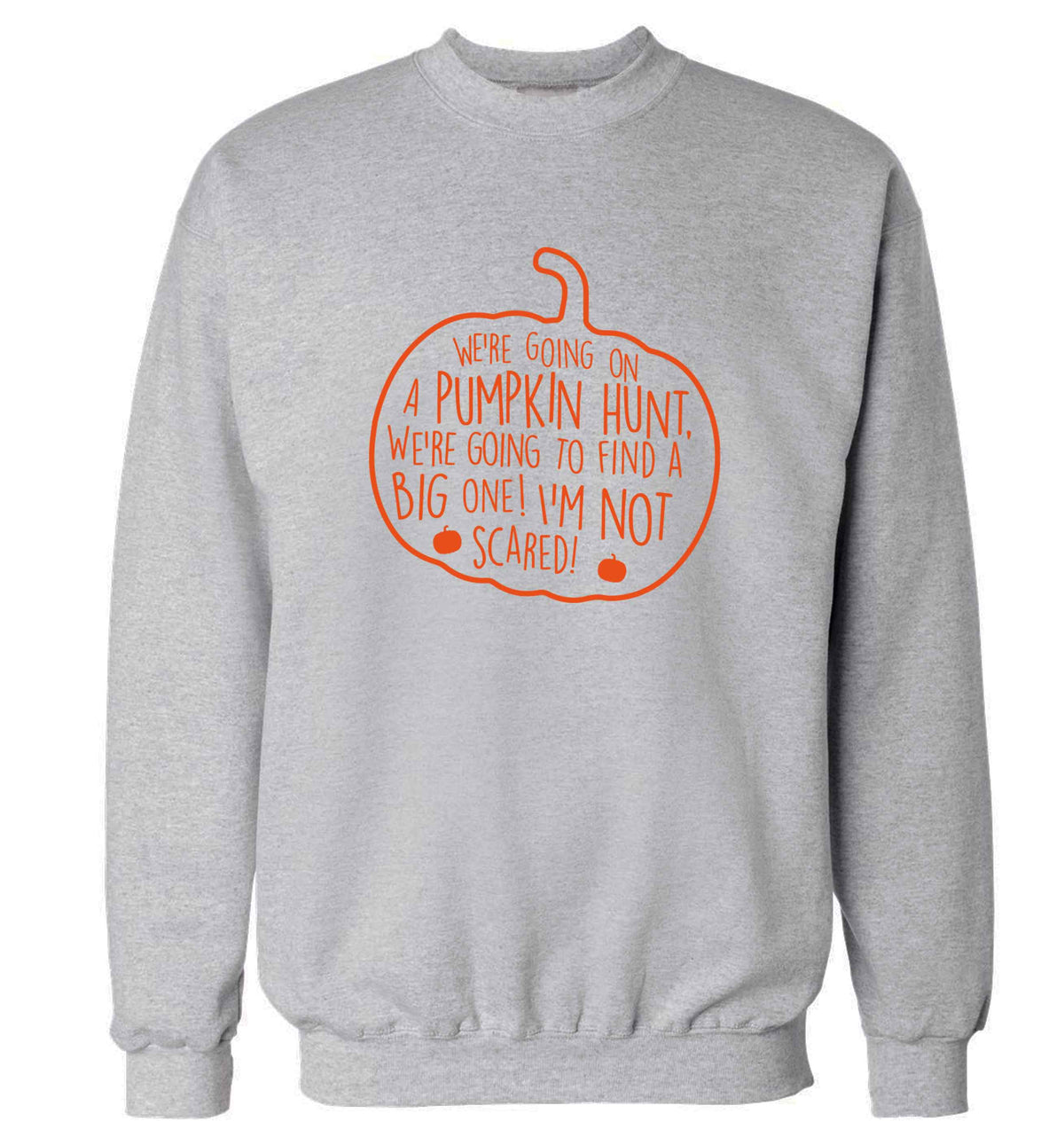 We're going on a pumpkin hunt adult's unisex grey sweater 2XL
