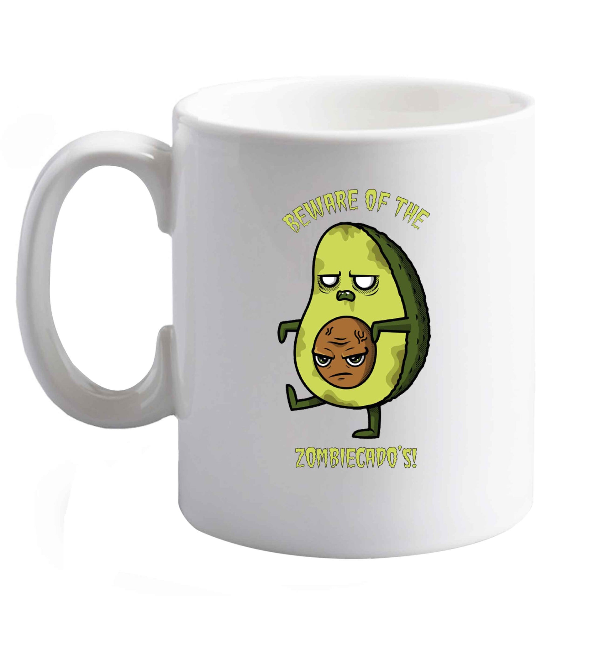 10 oz Beware of the zombicado's ceramic mug right handed