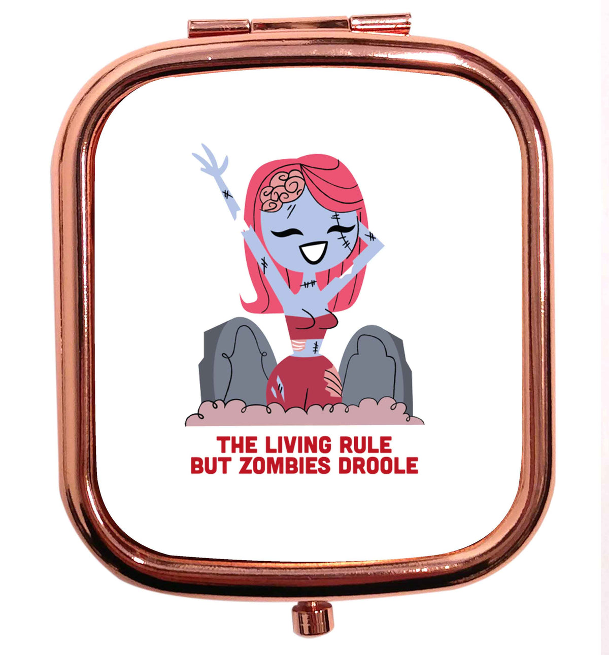 Living rule but zombies droole rose gold circle pocket mirror