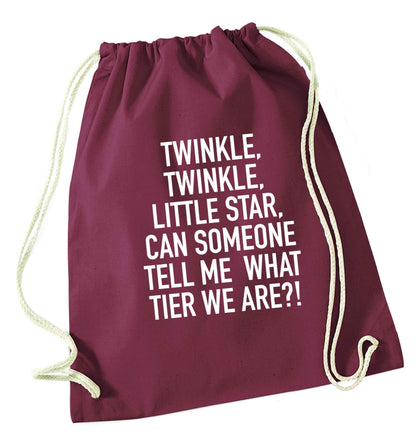 Twinkle twinkle, little star does anyone know what tier we are? maroon drawstring bag