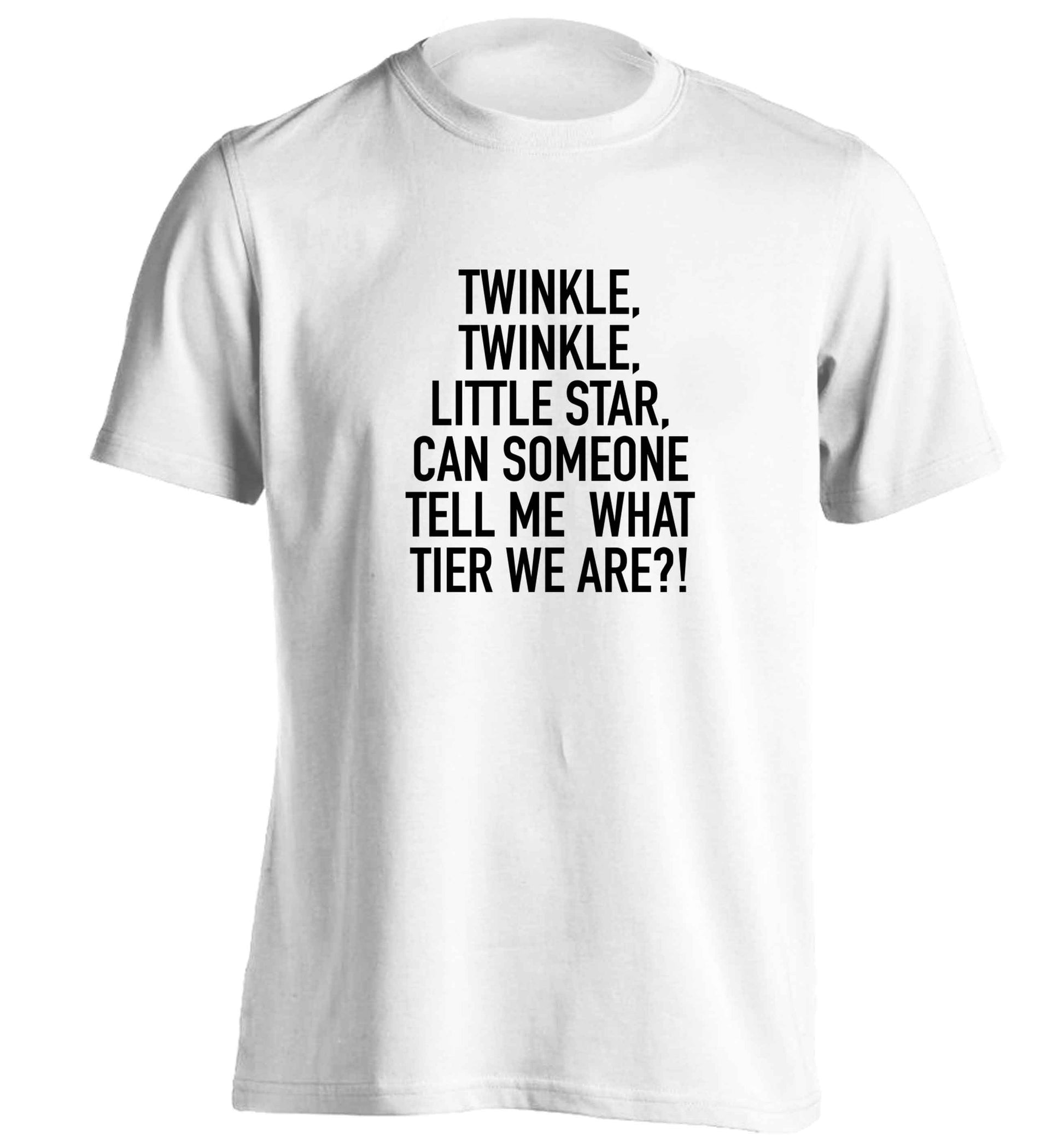Twinkle twinkle, little star does anyone know what tier we are? adults unisex white Tshirt 2XL