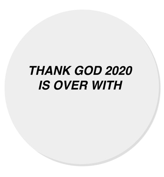 Thank god 2020 is over with | Magnet