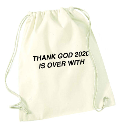 Thank god 2020 is over with natural drawstring bag