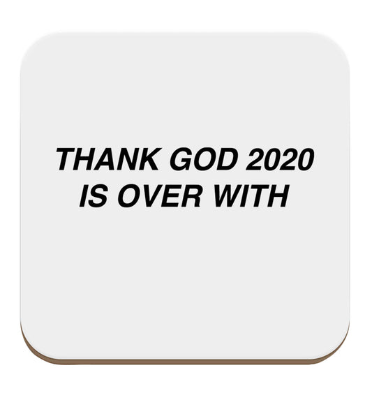 Thank god 2020 is over with set of four coasters