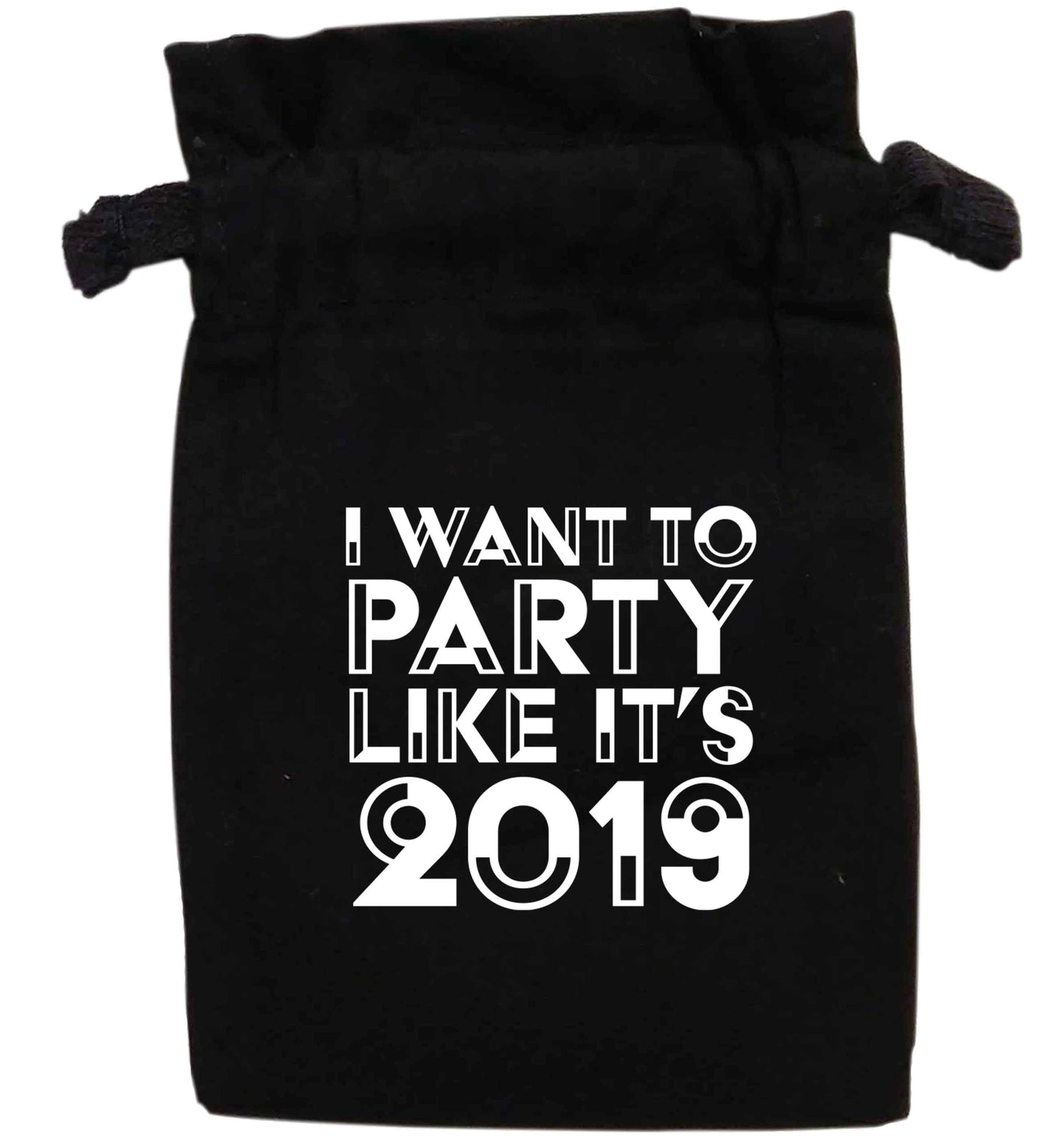I want to party like it's 2019 | XS - L | Pouch / Drawstring bag / Sack | Organic Cotton | Bulk discounts available!