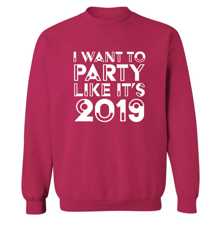 I want to party like it's 2019 adult's unisex pink sweater 2XL