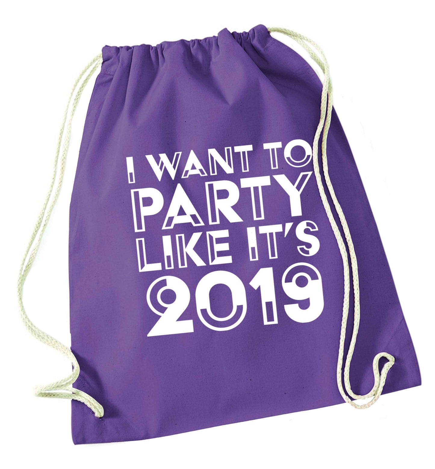I want to party like it's 2019 purple drawstring bag