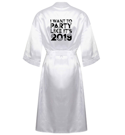 I want to party like it's 2019 XL/XXL white ladies dressing gown size 16/18