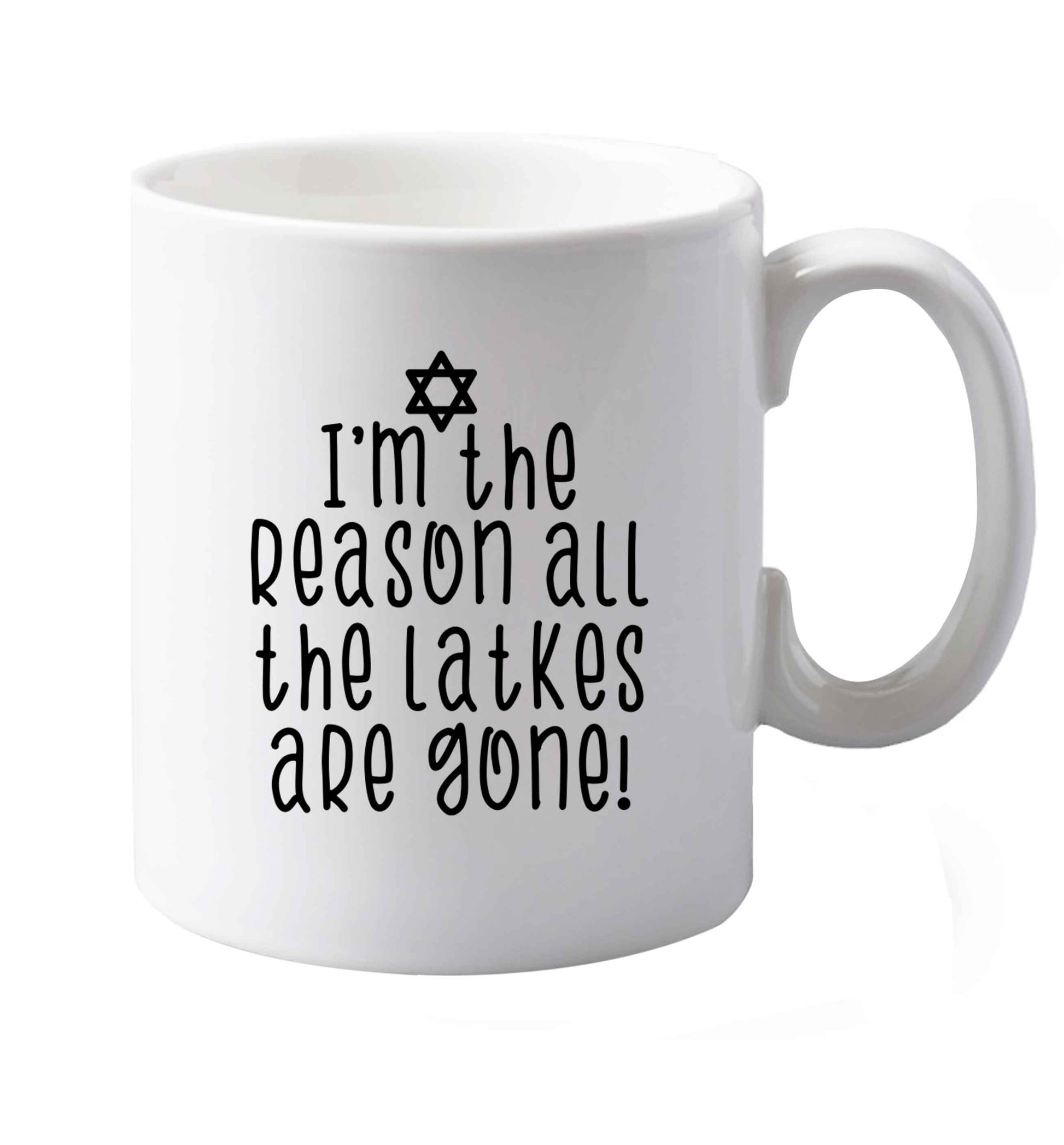 10 oz I'm the reason all the latkes are gone ceramic mug both sides