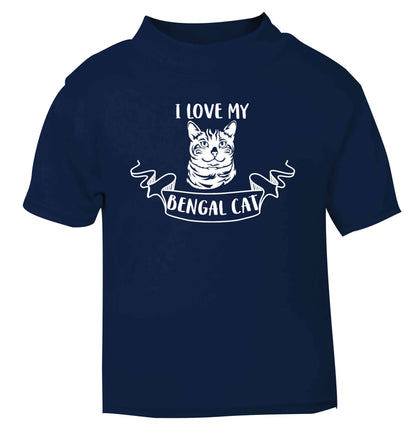 I love my begnal cat navy baby toddler Tshirt 2 Years
