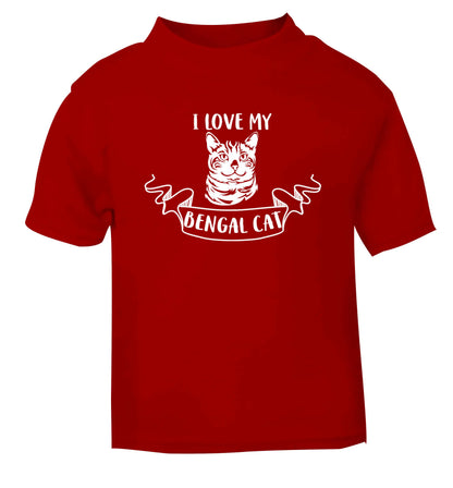 I love my begnal cat red baby toddler Tshirt 2 Years