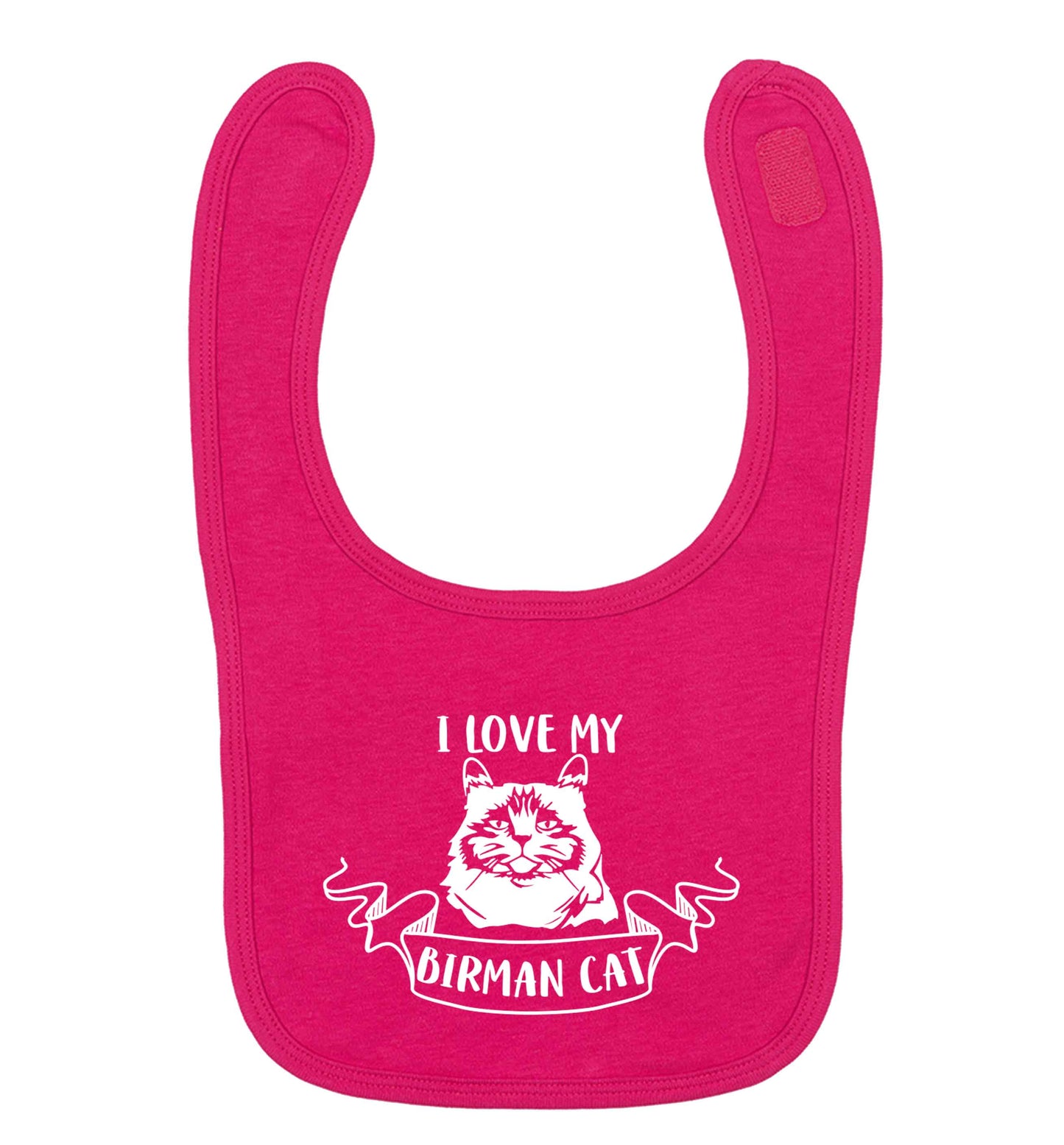 I love my birman cat dark pink baby bib