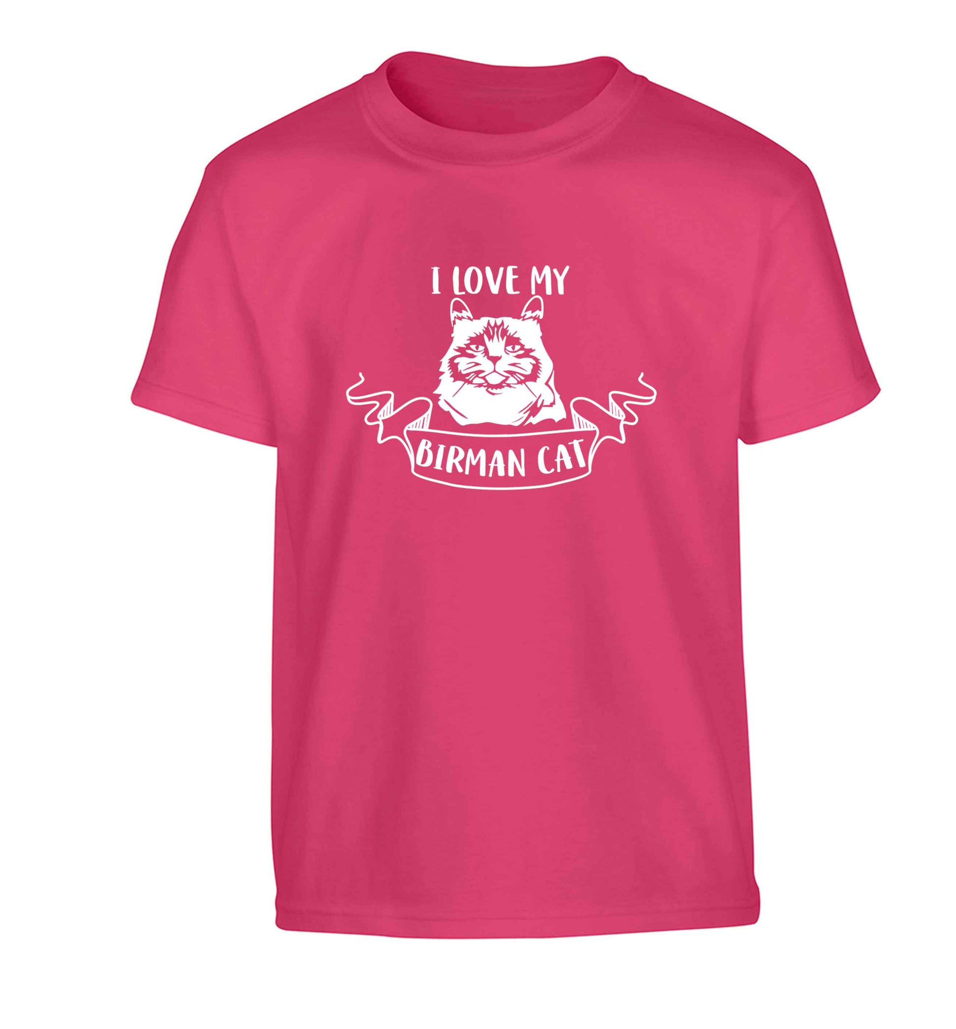 I love my birman cat Children's pink Tshirt 12-13 Years