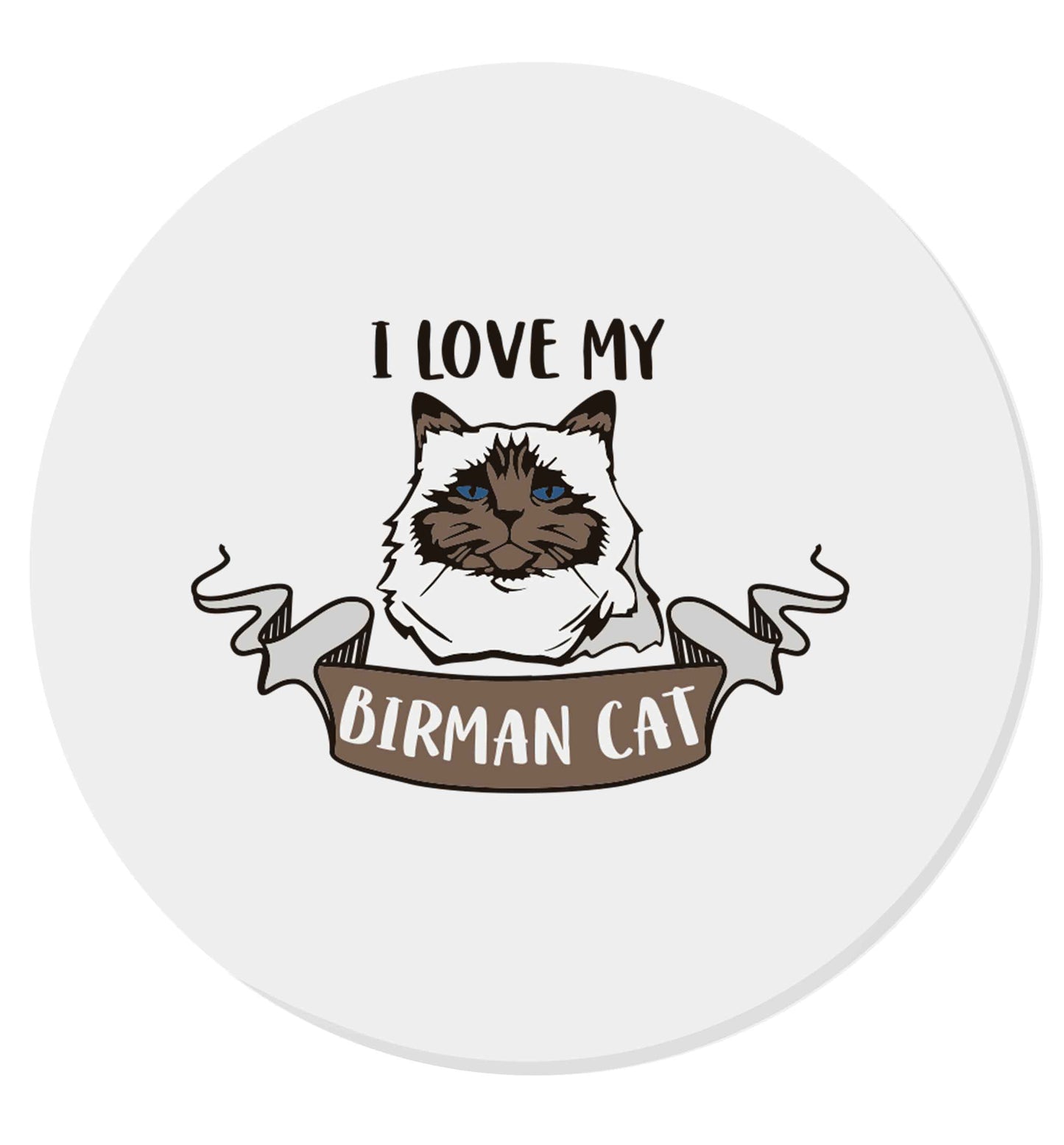I love my birman cat | Magnet