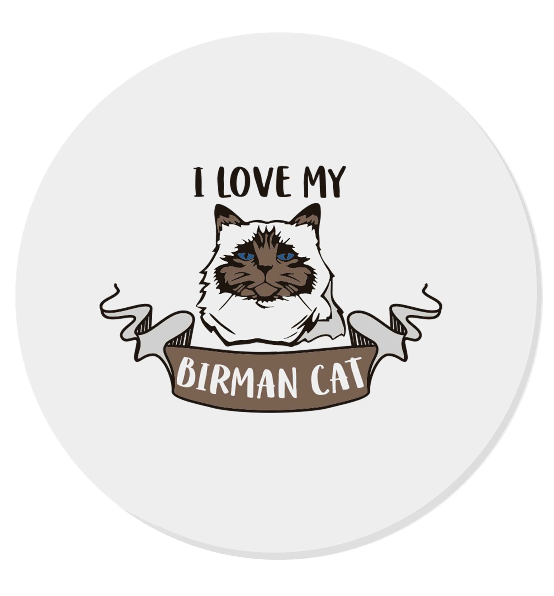 I love my birman cat | Magnet