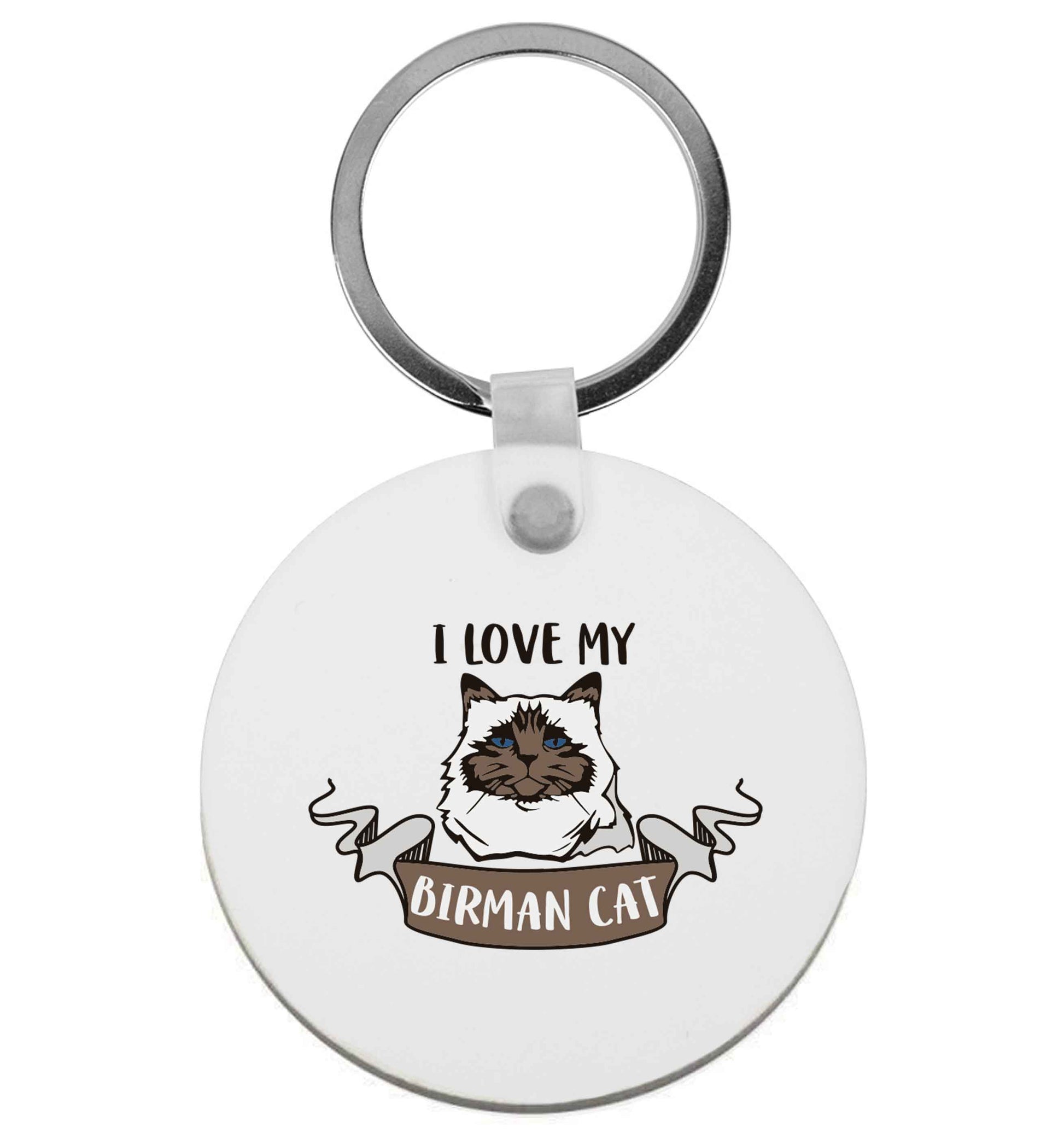 I love my birman cat | Keyring