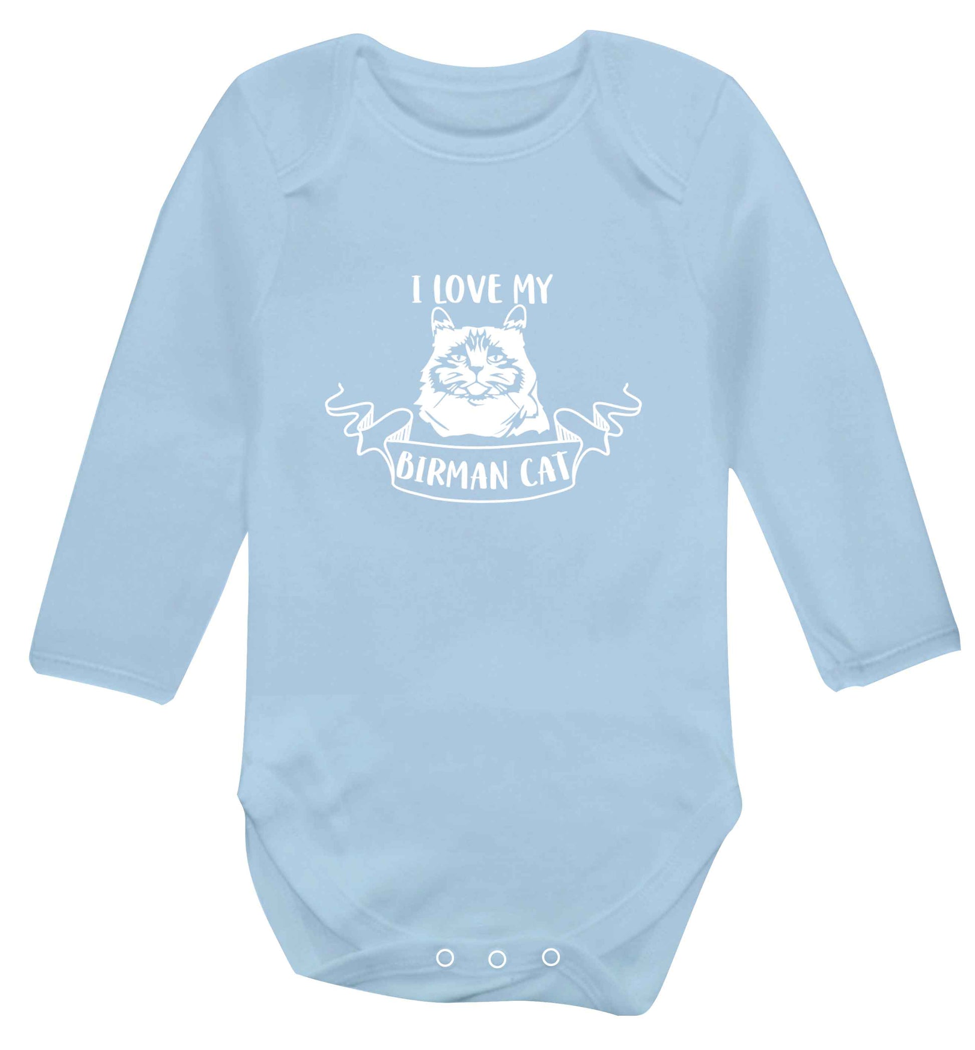 I love my birman cat baby vest long sleeved pale blue 6-12 months