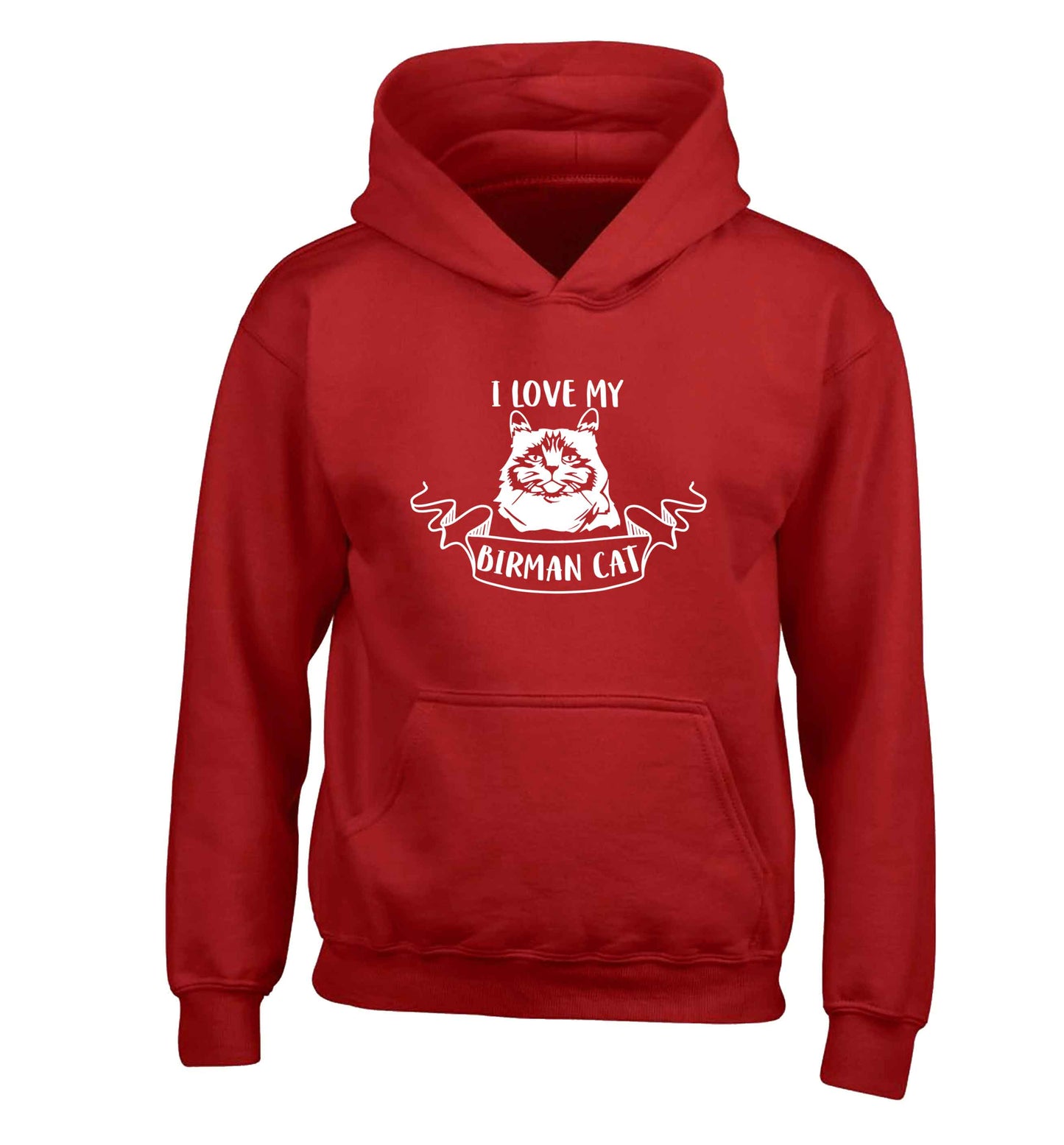I love my birman cat children's red hoodie 12-13 Years