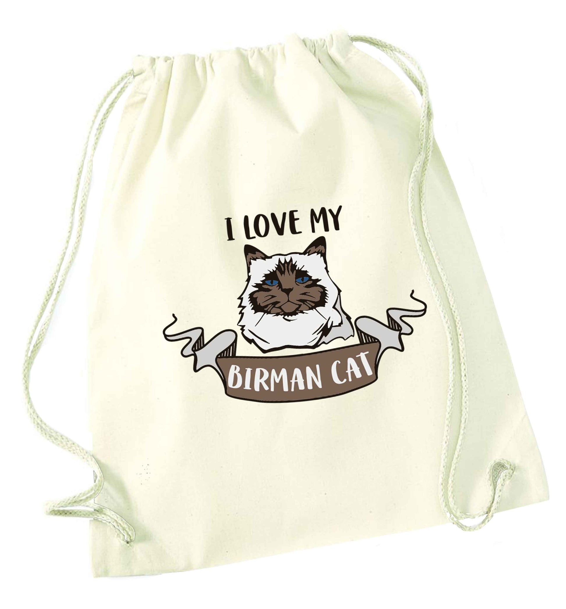 I love my birman cat natural drawstring bag