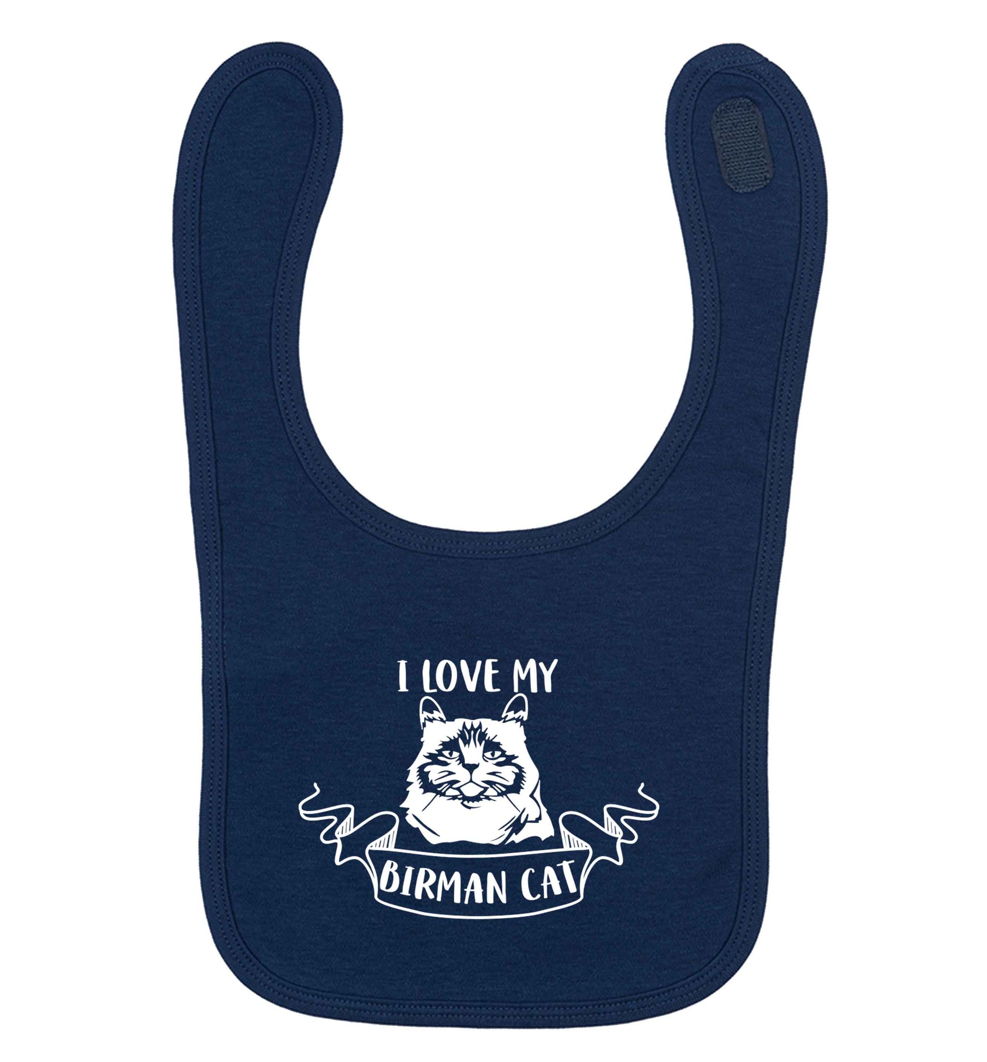 I love my birman cat navy baby bib
