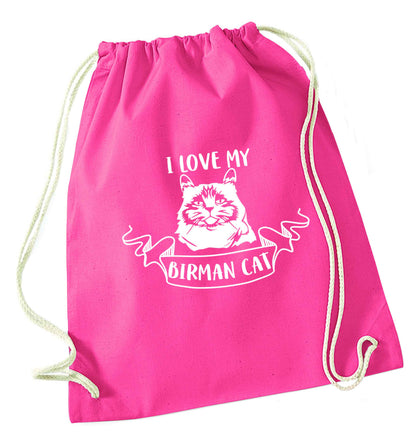 I love my birman cat pink drawstring bag