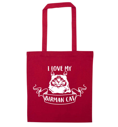 I love my birman cat red tote bag
